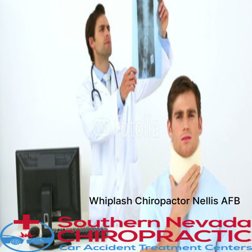 Treatment for Whiplash - Whiplash Chiropractor Nellis Afb
